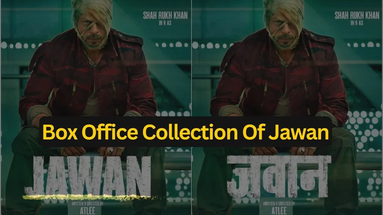 Box Office Collection Of Jawan 